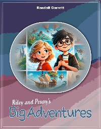 Cover Riley and Penny's Big Adventures