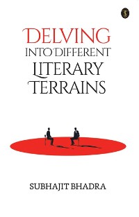 Cover Delving Into Different Literary Terrains