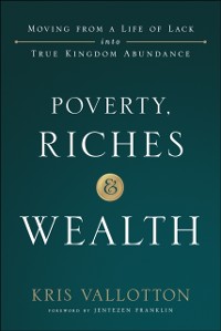 Cover Poverty, Riches and Wealth