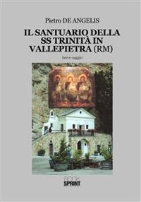 Cover Il Santuario della SS Trinità in Vallepietra (RM)