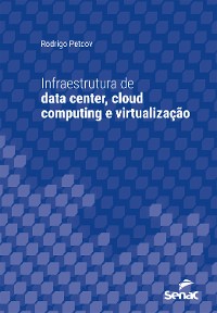 Cover Infraestrutura de data center, cloud computing e virtualização