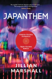 Cover Japanthem: Counter-Cultural Experiences, Cross-Cultural Remixes