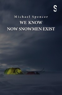 Cover We Know Now Snowmen Exist