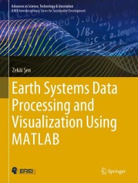 Cover Earth Systems Data Processing and Visualization Using MATLAB