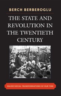 Cover State and Revolution in the Twentieth-Century