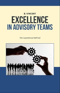 Cover Excellence in Advisory Teams