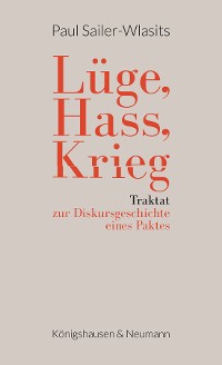 Cover Lüge, Hass, Krieg