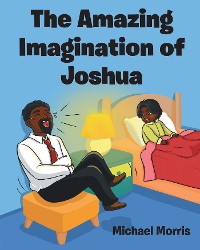Cover The Amazing Imagination of Joshua