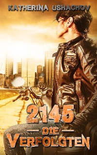 Cover 2145 - Die Verfolgten