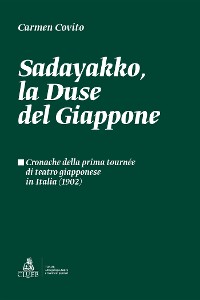 Cover Sadayakko, la Duse del Giappone