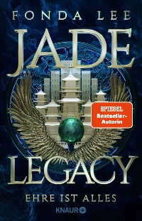 Cover Jade Legacy - Ehre ist alles