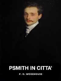 Cover Psmith in Città