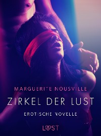 Cover Zirkel der Lust - Erotische Novelle