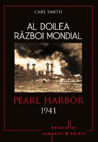 Cover Al Doilea Război Mondial - 02 - Pearl Harbor 1941