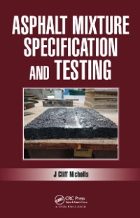 Cover Asphalt Mixture Specification and Testing
