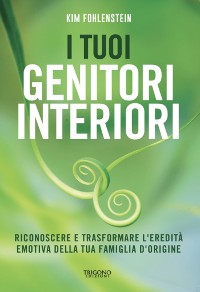 Cover I tuoi genitori interiori