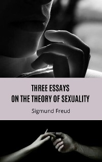 Cover Three Essays on the Theory of Sexuality
