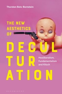 Cover The New Aesthetics of Deculturation