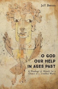 Cover O God Our Help in Ages Past