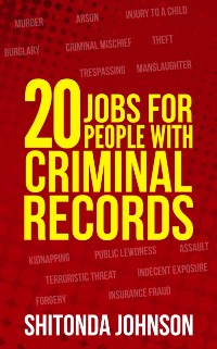 Cover 20 Jobs for People With Criminal Records