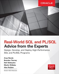 Cover Real World SQL and PL/SQL: Advice from the Experts
