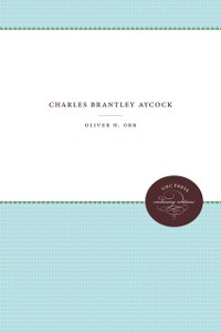 Cover Charles Brantley Aycock