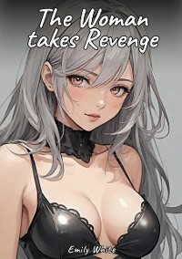 Cover The Woman takes Revenge