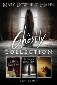 Cover Mary Downing Hahn Ghostly Collection: 3 Books in 1