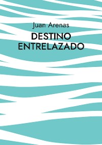 Cover Destino Entrelazado
