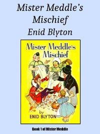 Cover Mister Meddle's Mischief