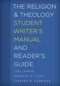 Cover Religion and Theology Student Writer's Manual and Reader's Guide