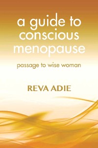 Cover A Guide to Conscious Menopause