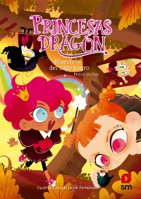 Cover Princesas Dragón 7. El secreto del sapo negro