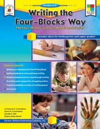 Cover Writing the Four-Blocks(R) Way, Grades K - 6