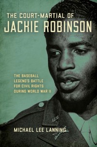 Cover Court-Martial of Jackie Robinson