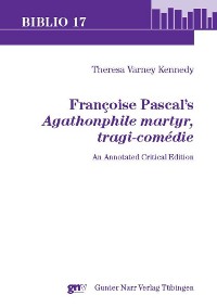Cover Françoise Pascal's Agathonphile martyr, tragi-comédie
