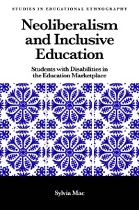 Cover Neoliberalism and Inclusive Education