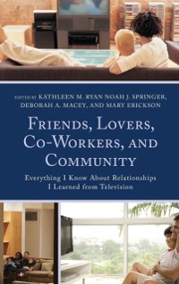 Cover Friends, Lovers, Co-Workers, and Community