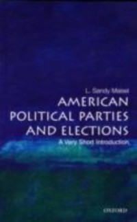 Cover American Political Parties and Elections: A Very Short Introduction