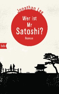 Cover Wer ist Mr Satoshi?