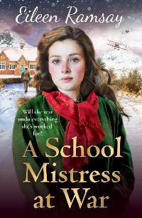 Cover A Schoolmistress at War