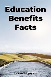 Cover Education Benefits Facts