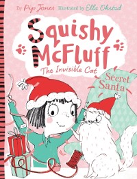 Cover Squishy McFluff: Secret Santa