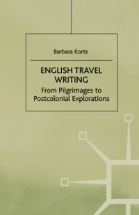 Cover English Travel Writing From Pilgrimages To Postcolonial Explorations