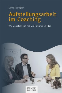 Cover Aufstellungsarbeit im Coaching