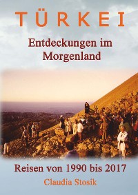 Cover Türkei - Entdeckungen im Morgenland