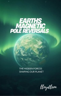 Cover Magnetic Pole Reversals