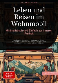 Cover Leben und Reisen im Wohnmobil: Minimalistisch und Einfach zur inneren Freiheit