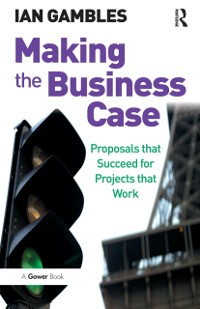 Cover Making the Business Case