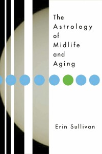 Cover Astrology of Midlife and Aging